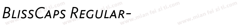 BlissCaps Regular字体转换